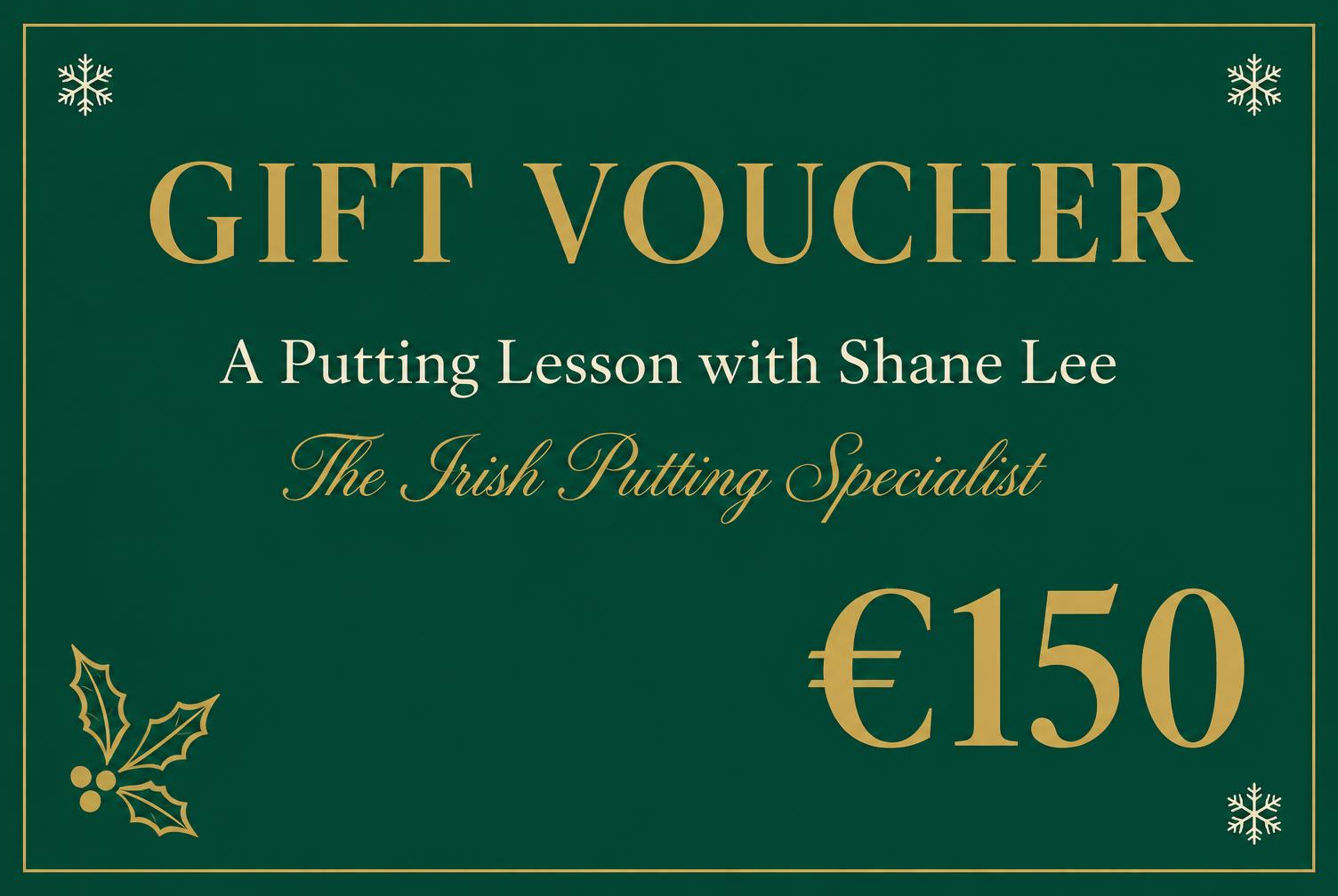 Sample Christmas gift voucher for a €150 putting lesson with Shane Lee